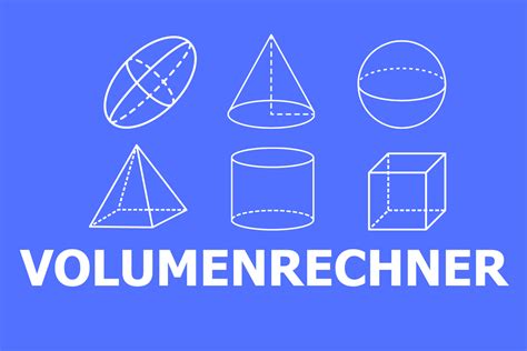 Volumenrechner für geometrische Formen net metrix ch