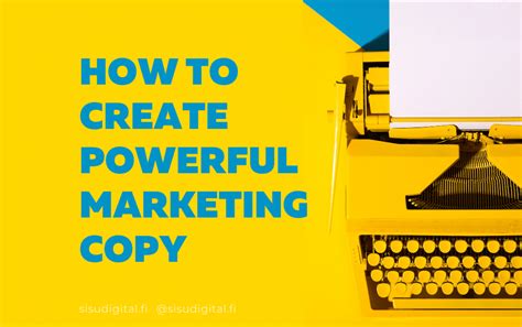 How To Create Powerful Marketing Copy Examples Sisu Digital