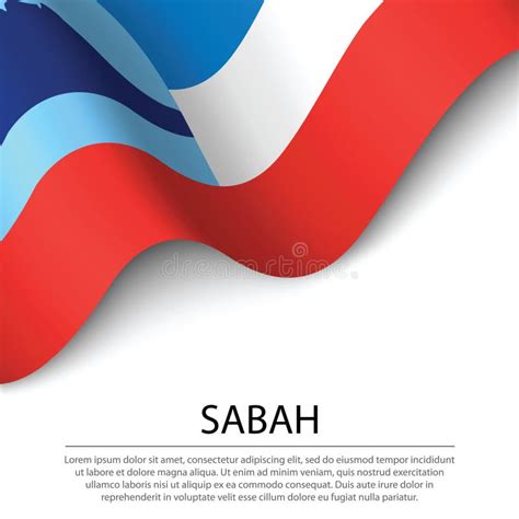 Waving Flag of Sabah is a State of Malaysia on White Background. Stock ...