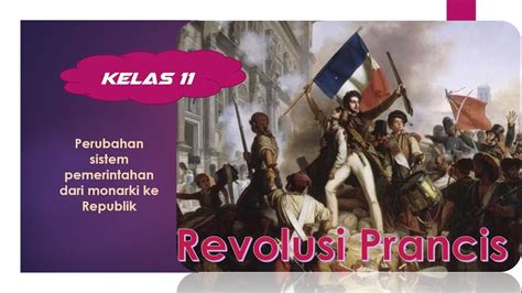 Revolusi Perancis Sejarah Minat Kelas 11 YouTube