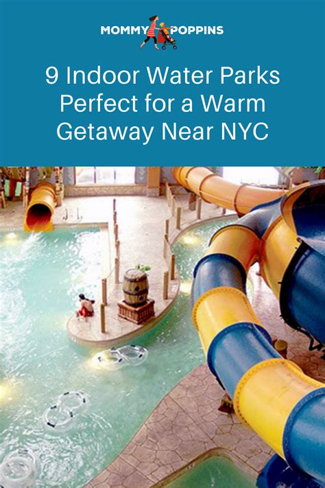 Best Indoor Water Parks near NYC for a Warm Getaway | Indoor waterpark ...