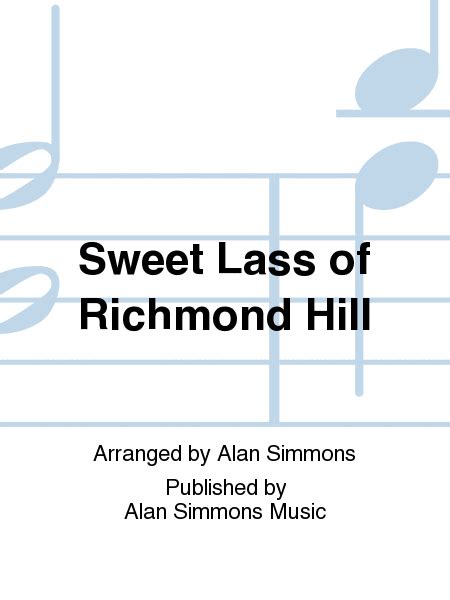 Sweet Lass Of Richmond Hill Sheet Music Sheet Music Book Recorder Music