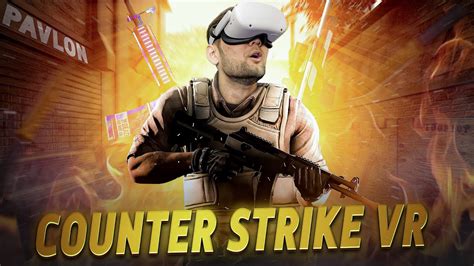 PAVLOV VR COUNTER STRIKE VR UzLider 1 YouTube