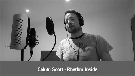 Calum Scott Rhythm Inside Cover Youtube