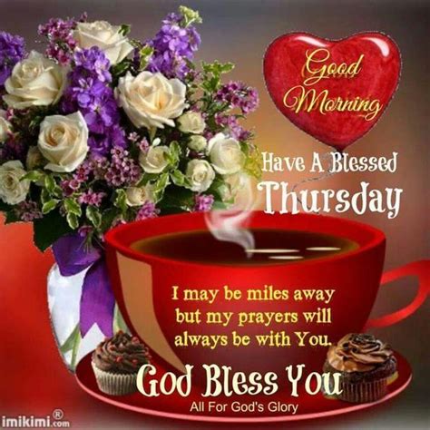 Good Morning Have A Blessed Thursday God Bless You Pictures Photos