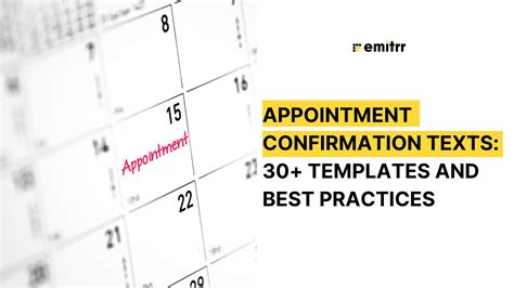 Appointment confirmation texts: 30+ Templates and best practices