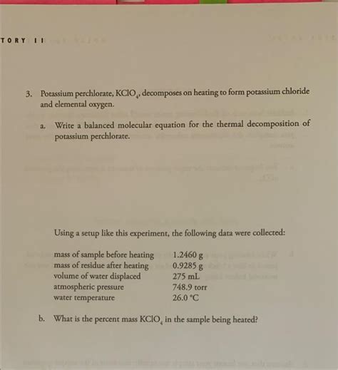 Solved Tory Ii Potassium Perchlorate Kcio Decomposes On Chegg