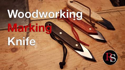 How To Make A Woodworking Marking Knife Knifemaking Youtube