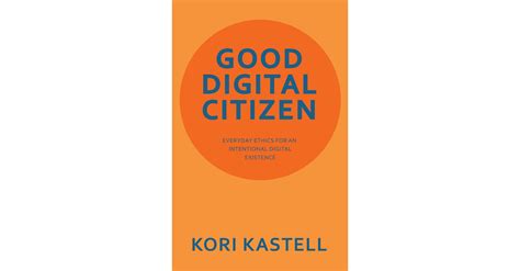 What It Means to Be a "Good Digital Citizen" in the Modern Age