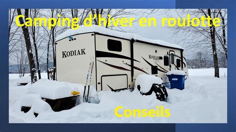 Comment Faire Du Camping D Hiver En Roulotte YouTube