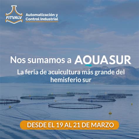 Feria Aquasur Desde El Al De Marzo Fitvalv