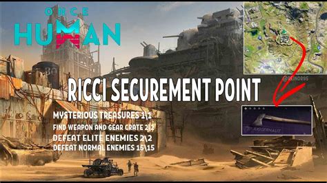 ONCE HUMAN | RICCI SECUREMENT POINT | ПРОХОЖДЕНИЕ | LONG AXE ...