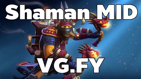 Vg Fy Shadow Shaman Mid Ranked Mmr Game Vg Fy Gameplay Youtube