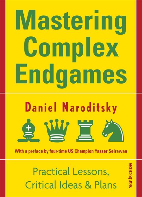 Mastering Complex Endgames eBook by Daniel Naroditsky | Official