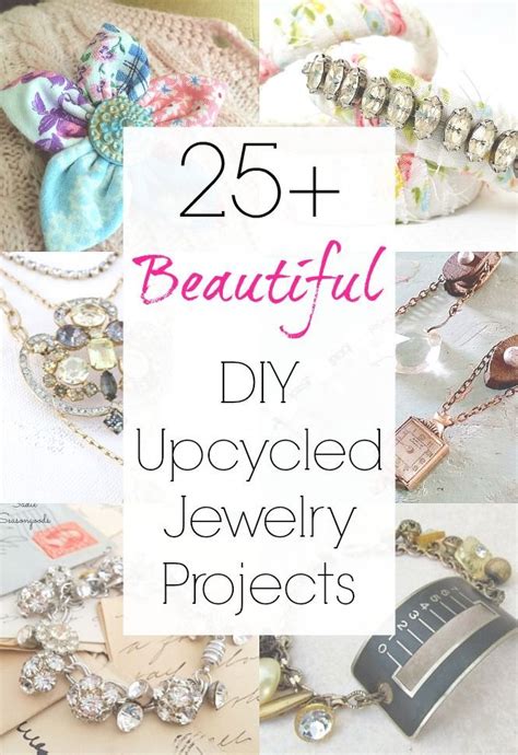 Upcycled Jewelry And Jewelry Making Ideas For One Of A Kind Accessories