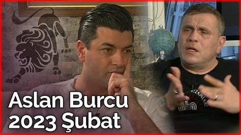 Aslan Burcu Şubat 2023 Yorumu KATIL A ÖZEL Billur Tv YouTube