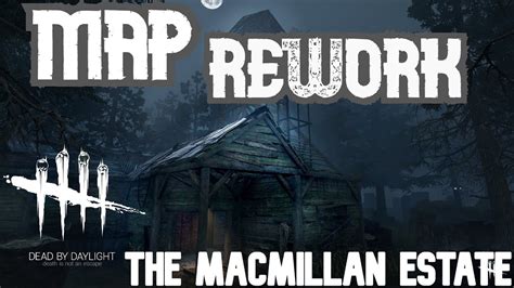 Ptb Map Rework The Macmillan Estate Dead By Daylight Youtube