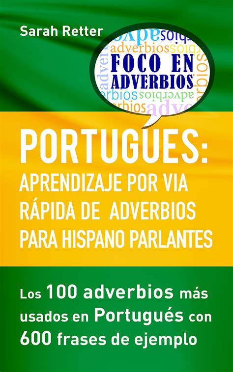 Buy PORTUGUÉS APRENDIZAJE POR VÍA RÁPIDA DE ADVERBIOS PARA HISPANO