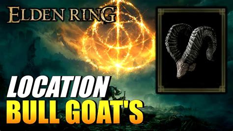 Elden Ring Bull Goats Location Talisman Youtube