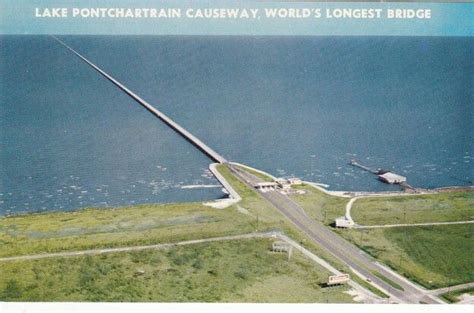 Lake Ponchatrain Causeway, World's Long Bridge | Lake pontchartrain ...