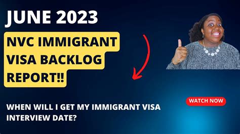 June Immigrant Visa Backlog Report Nvc Case Processing Times