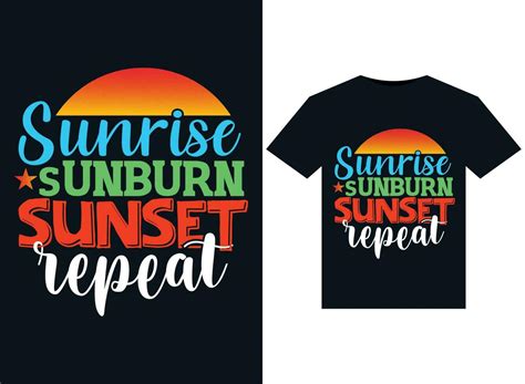 Sunrise Sunburn Sunset Repeat Illustrations For Print Ready T Shirts Design 25400543 Vector Art