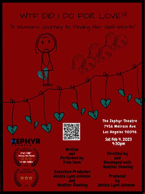 WTF DID I DO FOR LOVE?! in STARS ENCORES at Zephyr Theatre! - Soaring