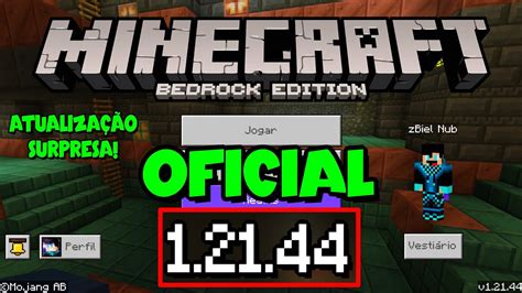 MINECRAFT PE 1 21 44 OFICIAL NOVA ATUALIZAÇÃO SURPRESA MAIS