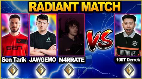 Sen Tarik And Jawgemo And N4rrate Vs 100t Derrek Happened In Radiant Ranked