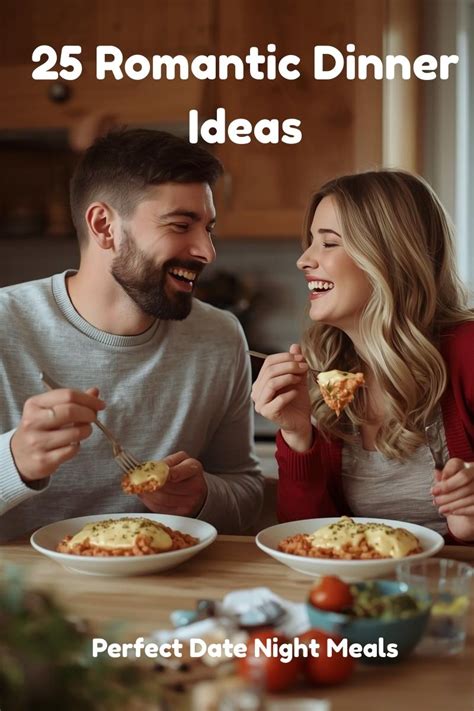 romantic dinner ideas  couples  date night meals  home