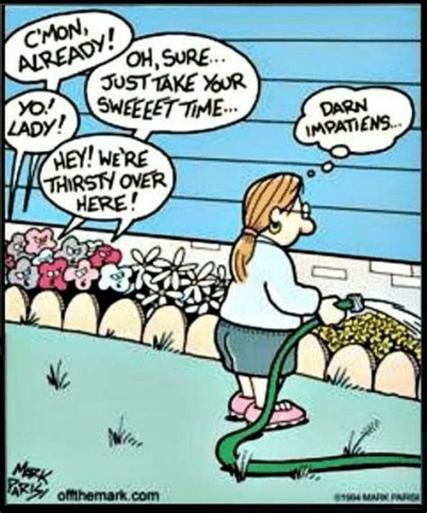 Gardening Flower Humor Gardening Humor Gardening Memes Funny Quotes