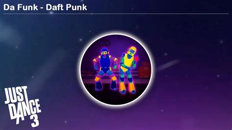 Da Funk Daft Punk Just Dance 3 Youtube