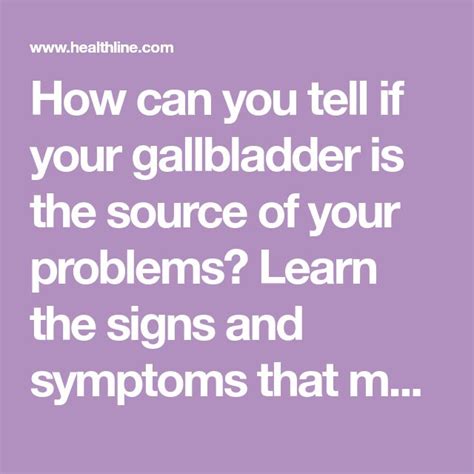 Symptoms Of A Bad Gallbladder