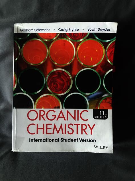 Organic Chemistry Th Edition By Solomons Fryhle Snyder Hobbies