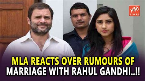 Rahul Gandhi Marriage Girlfriend