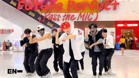 K Pop In Public Enhypen Future Perfect Pass The Mic Dance