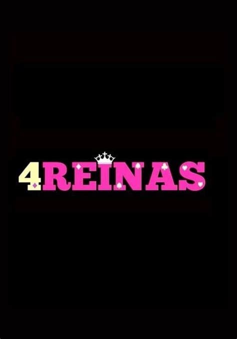 Cuatro Reinas Ver La Serie De Tv Online