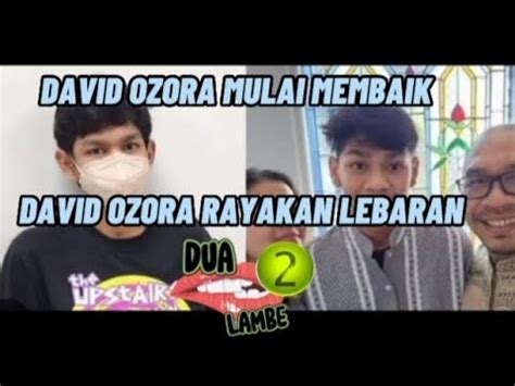 David Ozora Rayakan Lebaran Idul Fitri Keluarga Dan Para Sahabat