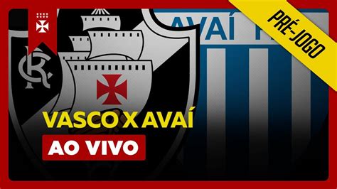 Tudo Sobre Vasco X Ava Ltimas Novidades Do Dia Do Vasco Not Cias Do