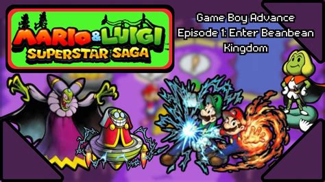 Mario And Luigi Superstar Saga Episode 1 Enter Beanbean Kingdom