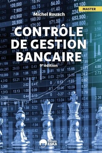 Contr Le De Gestion Bancaire De Michel Rouach Grand Format Livre