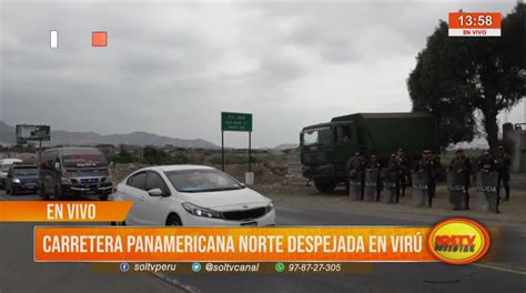 Protestas En Perú Carretera Panamericana Norte Despejada En Virú