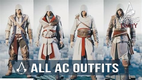 Assassins Creed Unity All Outfits Altair Ezio Connor Edward And