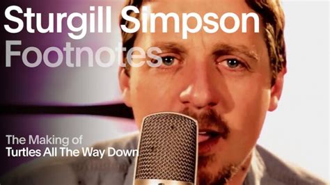 Sturgill Simpson: Behind the scenes of "Turtles All The Way Down"