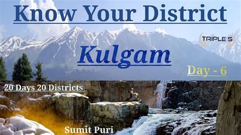 Lec 6 KULGAM Know Your District History Tourist Destination