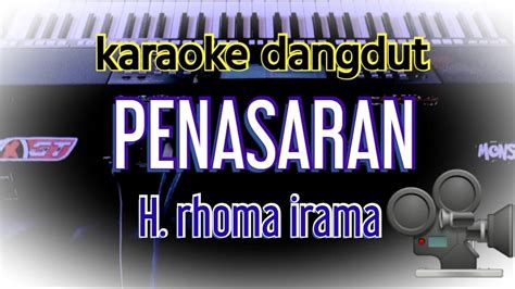 Karaoke Penasaran Nada Pria H Rhoma Irama Youtube