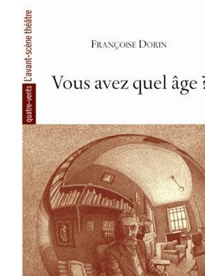 Vous Avez Quel Age Broch Fran Oise Dorin Achat Livre Fnac