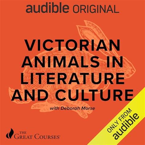 Victorian Animals In Literature And Culture By Deborah Morse The Great