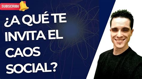 A Qu Te Invita El Caos Social C Mo Neutralizar El Efecto Del Miedo