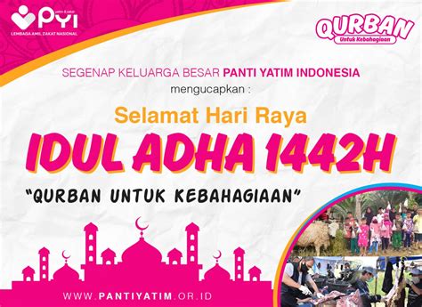 Selamat Hari Raya Idul Adha 1442 H Panti Yatim Indonesia